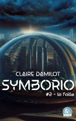 Couverture du livre pour Symborio #2 - La faille