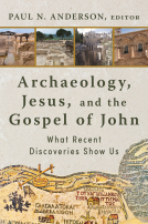 book cover for Archaeology, Jesus, and the Gospel of John