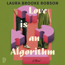 book cover for Love Is an Algorithm