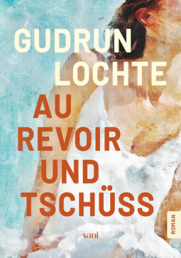 Buchcover für Au revoir und tschüss