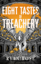 book cover for Eight Tastes of Treachery