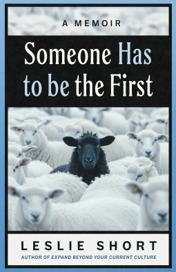 book cover for Someone Has to Be the First