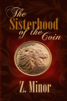 book cover for The Sisterhood of the Coin