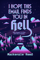 book cover for I Hope This Email Finds You in Hell