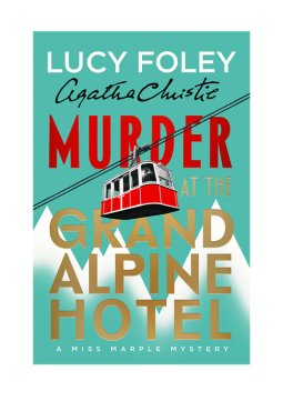 book cover for Murder at the Grand Alpine Hotel