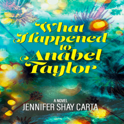 book cover for What Happened To Anabel Taylor