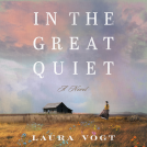 book cover for In the Great Quiet