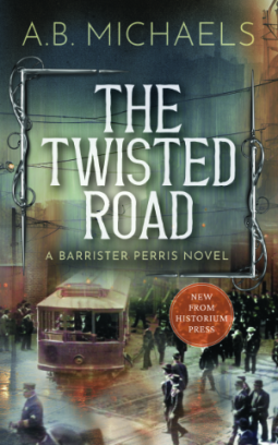 book cover for The Twisted Road (A Barrister Perris Novel)
