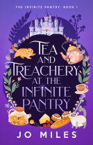 book cover for Tea & Treachery at the Infinite Pantry