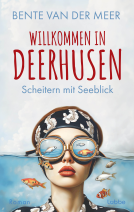 Buchcover für Willkommen in Deerhusen. Scheitern mit Seeblick