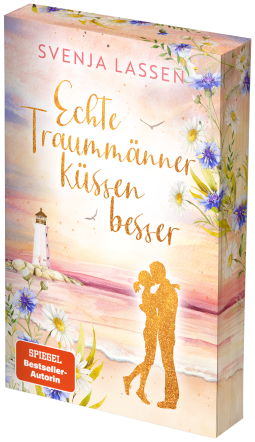 Buchcover für Echte Traummänner küssen besser