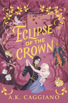 book cover for Eclipse of the Crown (Deluxe Edition)