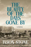 book cover for The Beauty of the Days Gone By
