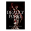 Cover Image: Deadly Force