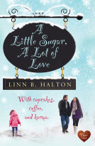 book cover for A Little Sugar, A Lot of Love (Choc Lit)