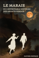 Couverture du livre pour Le Marais ou l’Effroyable Histoire des amants perdus
