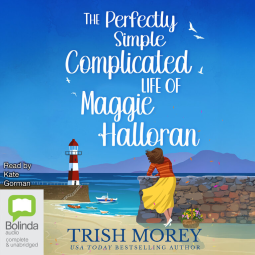 book cover for The Perfectly Simple Complicated Life of Maggie Halloran