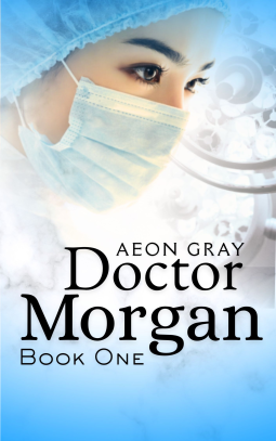 book cover for Doctor Morgan: Book One