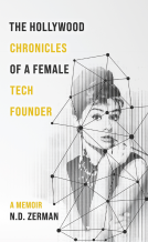 book cover for The Hollywood Chronicles Of A Female Tech Founder