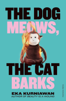 book cover for The Dog Meows, The Cat Barks