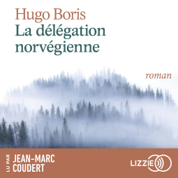 Couverture du livre pour La délégation norvégienne