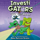 book cover for InvestiGators: Off the Hook