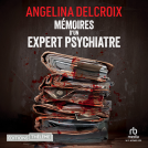 Couverture du livre pour Mémoires d’un expert psychiatre