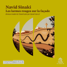 Couverture du livre pour Les larmes rouges sur la façade