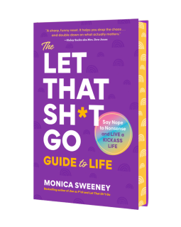 book cover for The Let That Sh*t Go Guide to Life