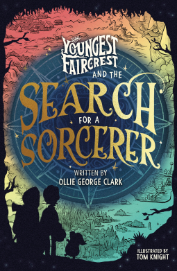 book cover for Youngest Faircrest and the Search for a Sorcerer