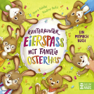 Buchcover für Kunterbunter Eierspaß mit Familie Osterhas'