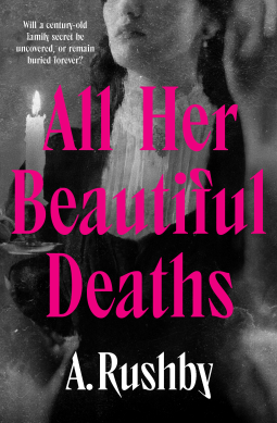 book cover for All Her Beautiful Deaths