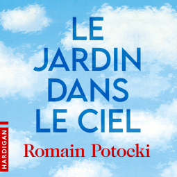 Couverture du livre pour Le Jardin dans le ciel