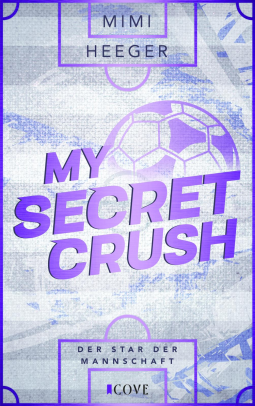 Buchcover für My Secret Crush. Der Star der Mannschaft (Secret-Reihe 2)