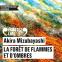 Couverture du livre pour La forêt de flammes et d'ombres