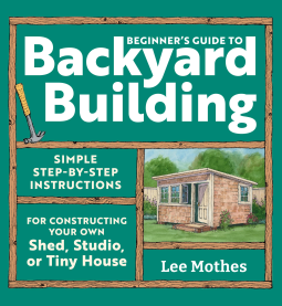 book cover for Beginner's Guide to Backyard Building