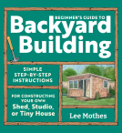 book cover for Beginner's Guide to Backyard Building