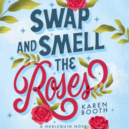 book cover for Swap and Smell the Roses