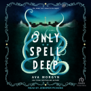 book cover for Only Spell Deep