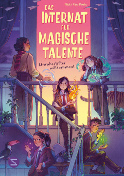 Buchcover für Das Internat für magische Talente. Unruhestifter willkommen! (Band 1)