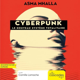 Couverture du livre pour Cyberpunk, le nouveau système totalitaire