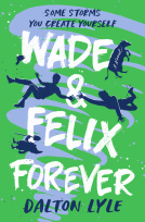 book cover for Wade & Felix Forever