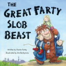 book cover for The Great Farty Slob Beast