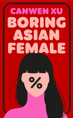 book cover for Boring Asian Female