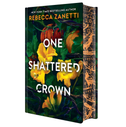 book cover for One Shattered Crown: Deluxe Limited Edition