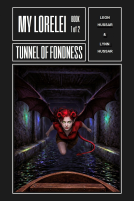 book cover for My Lorelei: Tunnel of Fondness