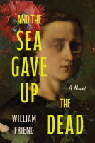 book cover for And the Sea Gave Up the Dead