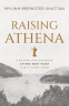 Cover Image: RAISING ATHENA