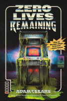 book cover for Zero Lives Remaining