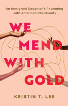 book cover for We Mend with Gold